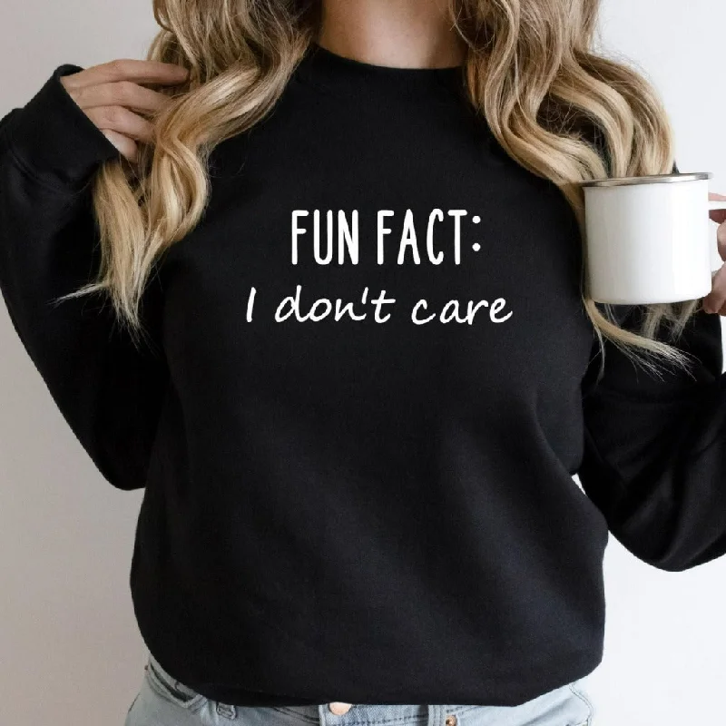 Fun Fact:  I Don't Care Crewneck Sweatshirt, Funny Gift for Her, for Him, Funny Unisex Sweater