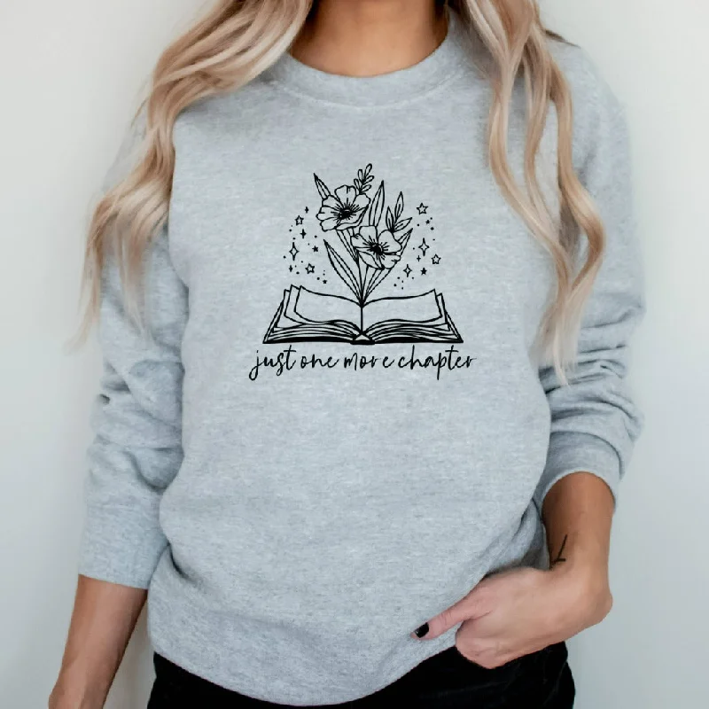 One More Chapter Sweatshirt, Book Lover Crewneck, Book Nerd Gift, Librarian Shirt, Read Shirt, Reading Sweatshirt