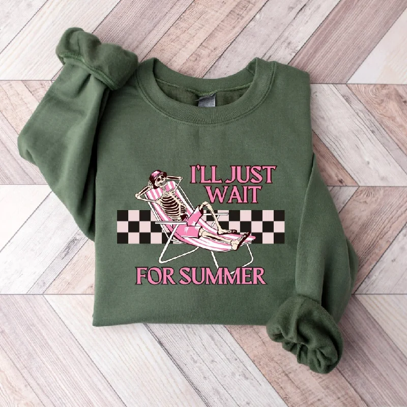 Summer Vibes Sweatshirt, I'll Just Wait for Summer Crewneck, Gift for Sun Lover, Funny Skeleton Summer Sweater